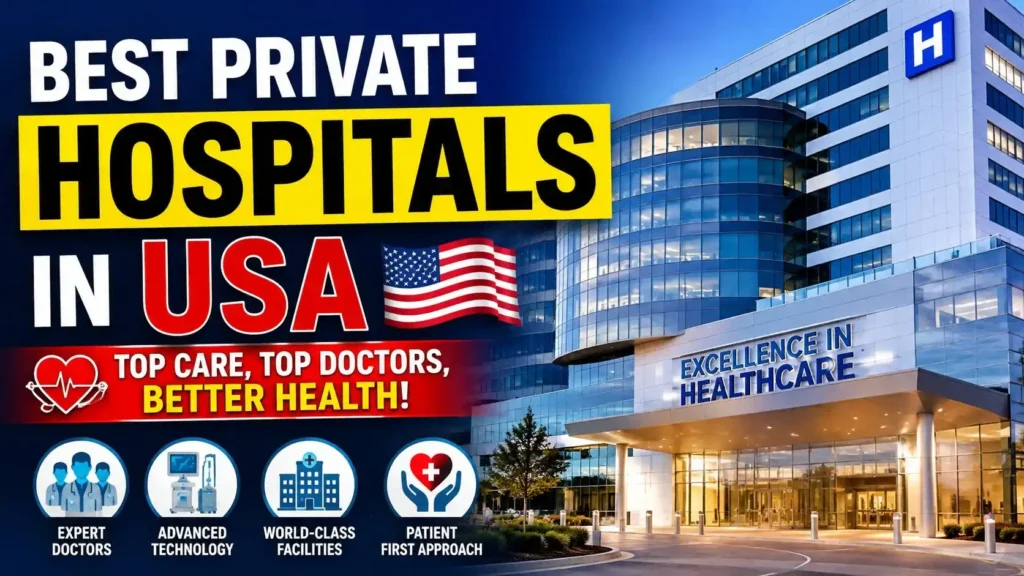 Best Private Hospitals in USA